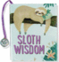 Sloth Wisdom (Mini Book)