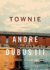 Townie: a Memoir