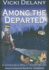 Among the Departed (Constable Molly Smith, #5)