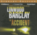 The Accident: a Novel