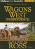 Wagons West Independence! (Wagons West Series)