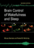 Brain Control of Wakefulness and Sleep