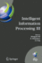 Intelligent Information Processing III: Ifip Tc12 International Conference on Intelligent Information Processing (Iip 2006), September 20-23, Adelaide, Australia