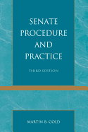 Senate Procedure & Practice 3ed