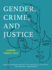 Gender, Crime, and Justice Learning Through Cases