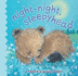 Night-Night, Sleepyhead: a Chock-a-Block Book (Chock-a-Block Books)