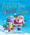 Aliens Love Panta Claus (the Underpants Books)