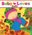 Baby Loves Fall! : a Karen Katz Lift-the-Flap Book (Karen Katz Lift-the-Flap Books)