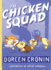The Chicken Squad: the First Misadventure (Chicken Squad Adventure)