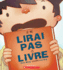 Je Ne Lirai Pas Ce Livre!