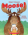 Moose! Board Book