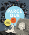 Parce Que (French Edition)