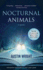 Nocturnal Animals: Previously Published as Tony and Susan