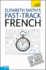 Fast-Track French: Teach Yourself