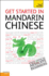 Get Started in Mandarin Chinese: Teach Yourself