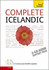 Complete Icelandic Beginner to Intermediate Course: Audio Support: (Book and Audio Support) Learn to Read, Write, Speak and Understand a New Language With Teach Yourself