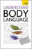 Understand Body Language (Teach Yourself)