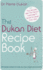 New Pierre Dukan: Dukan Diet Recipe Book
