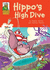 Hippo's High Dive (Froglets: Animal Olympics)