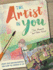 The Artist in You