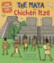 The Maya and Chichn Itz (Time Travel Guides)