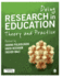 Doing Research in Education: Theory and Practice