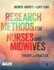 Research Methods for Nurses and Midwives: Theory and Practice