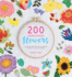 200 Embroidered Flowers Hand Embroidery Stitches and Projects for Flowers, Leaves and Foliage