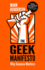 The Geek Manifesto: Why Science Matters