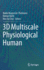 3D Multiscale Physiological Human