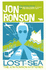 Lost at Sea: the Jon Ronson Mysteries. Jon Ronson