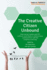 The Creative Citizen Unbound: How Social Media and Diy Culture Contribute to Democracy, Communities and the Creative Economy