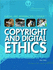 Copyright and Digital Ethics (Digital and Information Literacy)