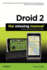 Droid 2: the Missing Manual