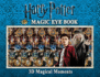 Harry Potter Magic Eye Book: 3d Magical Moments