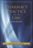 Pharmacy Practice and the Law (Pharmacy Practice & the Law)