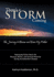 There's a Storm Coming the Journey to Rescue and Save My Father Helping My Father Achieve His Mental, Physical, and Spiritual Potential Duri