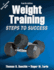 Weight Training-4th Edition: Steps to Success (Sts (Steps to Success Activity)