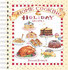 Home Cooking Holiday Recipes Keepsake Collection