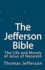 The Jefferson Bible: the Life and Morals of Jesus of Nazareth