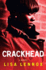 Crackhead: a Novel