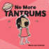 No More Tantrums: (Children's Emotions Books, Self-Esteem Books for Kids)