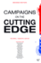 Campaigns on the Cutting Edge