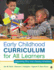 Early Childhood Curriculum for All Learners: Integrating Play and Literacy Activities 54