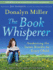 The Book Whisperer: Awakening the Inner Reader in Every Child