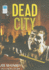 Dead City (Dead World, 1)