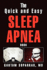 The Quick and Easy Sleep Apnea Book