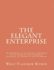 The Elegant Enterprise: The Shining City on the Hill Described by the Theory of the Enterprise, Reachable via Theory of the Enterprise