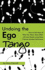 Undoing the Ego Tango: How to Get More of What You Want, More Often, With Less Hassle, Using These 7 Partner Mindset Techniques