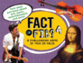 Fact Or Fib? 4: a Challenging Game of True Or False